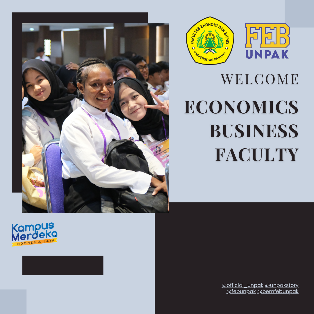 WELCOME TO ECONOMICS BUSINESS FACULTY 2024! ✨